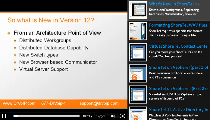 immediate access to video library ShoreTel version 12 training video overview